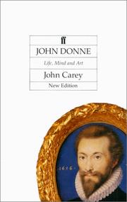 Cover of: John Donne, life, mind, and art
