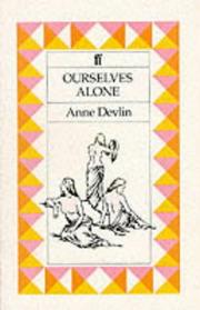 Ourselves alone