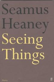Cover of: Seeing things by Seamus Heaney