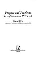 Progress and problems in information retrieval