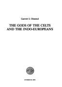 Cover of: The gods of the Celts and the Indo-Europeans
