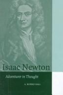 Isaac Newton : adventurer in thought