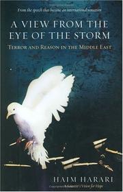 Cover of: A view from the eye of the storm: terror and reason in the Middle East