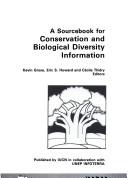 A sourcebook for conservation and biological diversity information