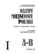 Cover of: Nazwy miejscowe Polski: historia, pochodzenie, zmiany