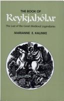 The Book of Reykjahólar : the last of the great medieval legendaries