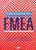 The basics of FMEA by Robin E. McDermott