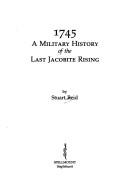 1745 : a military history of the last Jacobite rising