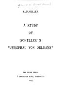 Cover of: A study of Schiller's Jungfrau von Orleans