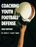 Cover of: Coaching youth football defense