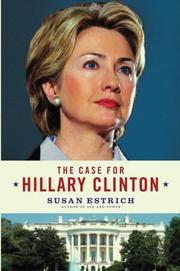 Cover of: The Case for Hillary Clinton