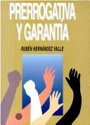 Cover of: Prerrogativa y garantía