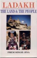 Cover of: Ladakh: the land and the people