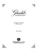 Cover of: Ghalib, interpretations: translation of Ghalib's selected verse