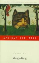 Cover of: Apology for Want: Poems