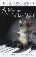 Cover of: A Mouse Called Wolf by Jean Little