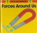 Cover of: Forces around us by Sally Hewitt