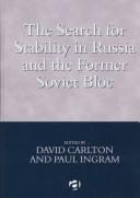 The search for stability in Russia and the former Soviet Union