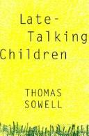Late-talking Children by Thomas Sowell