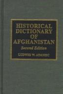 Cover of: Historical dictionary of Afghanistan