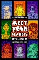 Cover of: Meet your planets: fun with astrology