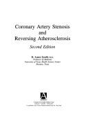 Cover of: Coronary artery stenosis and reversing atherosclerosis