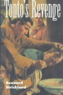Cover of: Tonto's revenge by Rennard Strickland