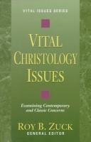 Cover of: Vital christology issues |