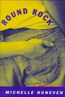Cover of: Round Rock: a novel