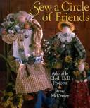 Cover of: Sew a Circle of Friends: adorable cloth doll projects
