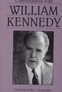 Cover of: Conversations with William Kennedy by Kennedy, William