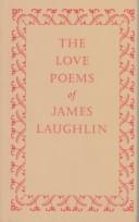 Cover of: The love poems of James Laughlin.