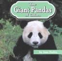Cover of: The giant pandas of China
