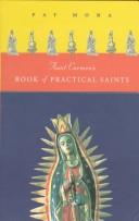 Cover of: Aunt Carmen's book of practical saints by Pat Mora