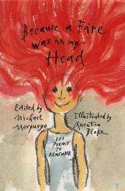 Because a fire was in my head : 101 poems to remember