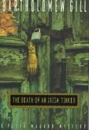 Cover of: The death of an Irish tinker: a Peter McGarr mystery