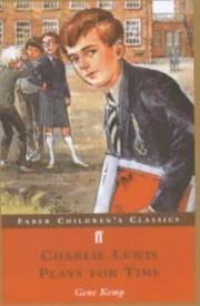 Cover of: Charlie Lewis Plays for Time (Faber Children's Classics)