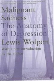 Malignant sadness : the anatomy of depression