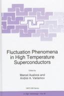 Fluctuation phenomena in high temperature superconductors