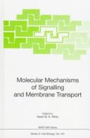 Molecular mechanisms of signalling and membrane transport