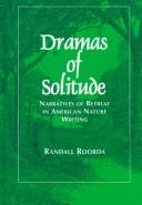 Dramas of solitude by Randall Roorda