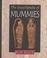 Cover of: The encyclopedia of mummies
