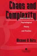 Chaos and complexity by Michael R. Bütz