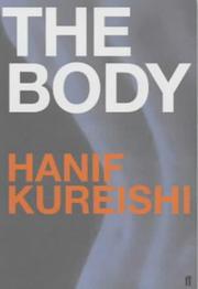 Cover of: The body by Hanif Kureishi
