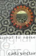 Cover of: Signal to noise