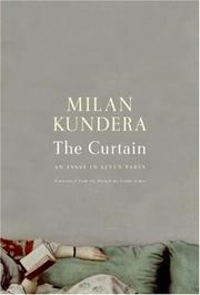 Cover of: The Curtain by Milan Kundera