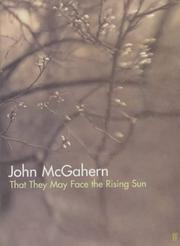 Cover of: That they may face the rising sun by John McGahern