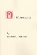 My Hiroshima : a personal epic