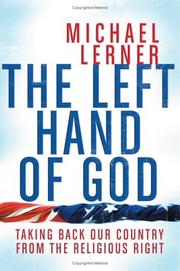 The left hand of God by Michael Lerner