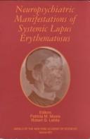 Cover of: Neuropsychiatric manifestations of systemic lupus erythematosus